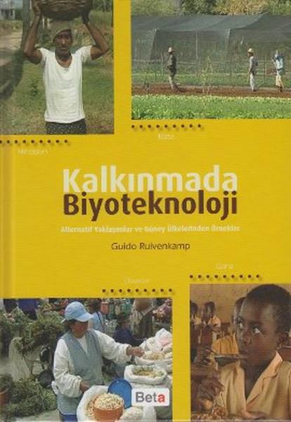 Kalkınmada Biyoteknoloji | Beta Yayınları (İnce Kapak)  - Resim 1