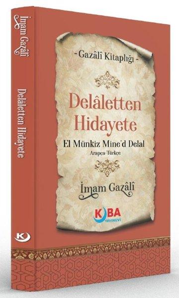 Delaletten Hidayete El Münkiz Mine'd Delal - Gazali Kitaplığı | Kuba Yayınları (İnce Kapak)  - Resim 1