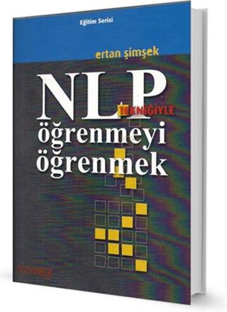 NLP Tekniğiyle Öğrenmeyi Öğretmek | Vizyoner Yayıncılık (Ciltsiz)  - Resim 1