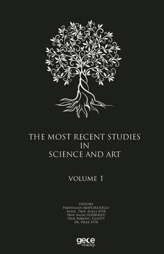The Most Recent Studies In Science And Art (Volume 1) | Gece Kitaplığı (Ciltsiz)  - Resim 1