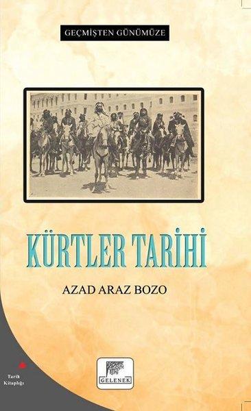 Kürtler Tarihi - Geçmişten Günümüze | Gelenek Yayınları (İnce Kapak)  - Resim 1
