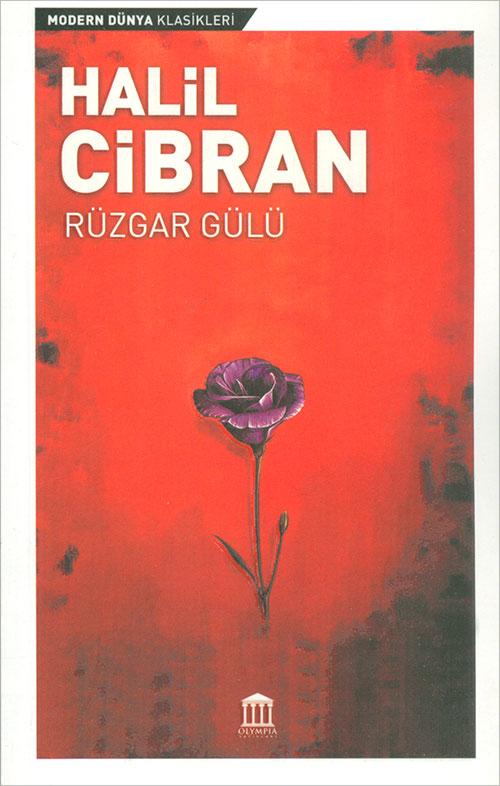 Rüzgar Gülü - Halil Cibran - Olympia Yayınları