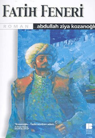 Fatih Feneri | Bilge Kültür Sanat (Ciltsiz)  - Resim 1