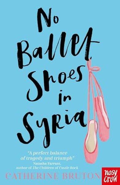 No Ballet Shoes In Syrıa | NOSY CROW (İnce Kapak)  - Resim 1