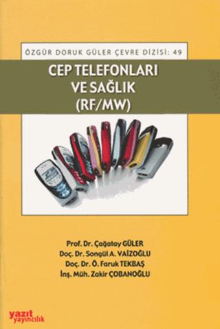 Cep Telefonları ve Sağlık | Yazıt Yayıncılık (Ciltsiz)  - Resim 1