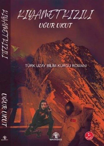 Kıyamet Kızılı | Mavi Nefes (İnce Kapak)  - Resim 1