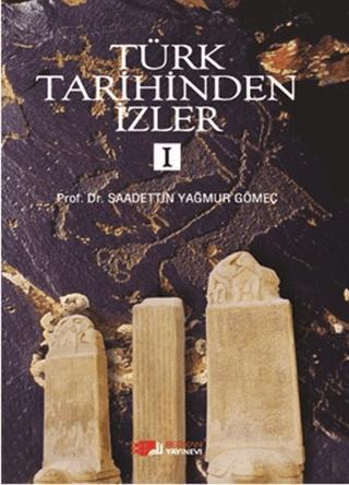 Türk Tarihinden İzler - 1 | Berikan Yayınevi (Ciltsiz)  - Resim 1