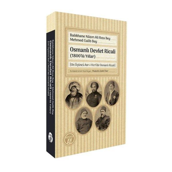 Osmanlı Devlet Ricali (1800'lü Yıllar) | Büyüyenay Yayınları (İnce Kapak)  - Resim 1