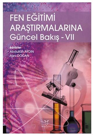 Fen Eğitimi Araştırmalarına Güncel Bakış - VII | Akademisyen Kitabevi (Ciltsiz)  - Resim 1