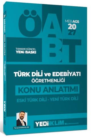 2027 MEB AGS ÖABT Türk Dili ve Edebiyatı Öğretmenliği Eski Türk Edebiyatı Konu Anlatımı | Yediiklim Yayınları (Ciltsiz)  - Resim 1