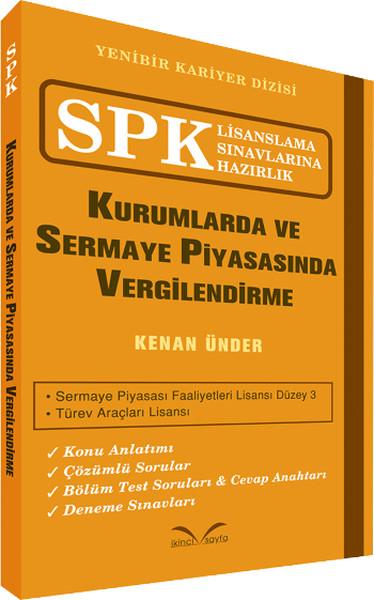 SPK Lisanslama Sınavlarına Hazırlık - Kurumlarda ve Sermaye Piyasasında Vergilendirme | İkinci Sayfa (İnce Kapak)  - Resim 1