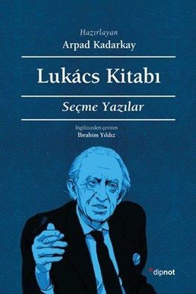 Lukacs Kitabı - Seçme Yazılar | Dipnot (İnce Kapak)  - Resim 1