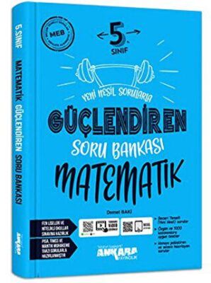 Ankara Yayınları 5. Sınıf Matematik Güçlendiren Soru Bankası 2021-2022 - Demet Baki kitap kapağı