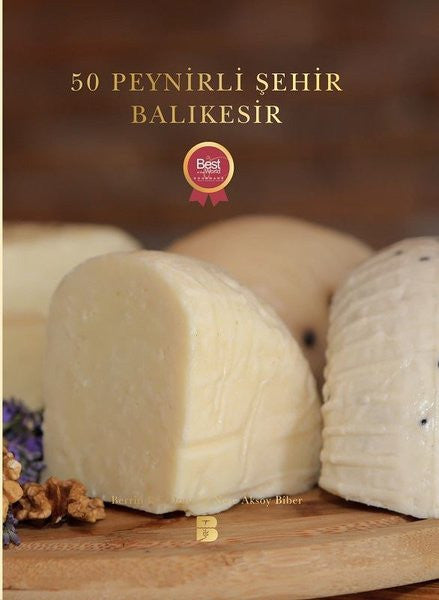 50 Peynirli Şehir Balıkesir - Berrin Bal Onur kitap kapağı