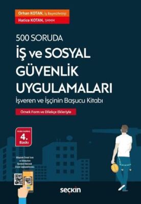 500 Soruda İş ve Sosyal Güvenlik Uygulamaları - Hatice Kotan kitap kapağı