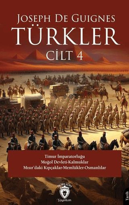 Türkler Cilt 4 | Dorlion Yayınları (Ciltsiz)