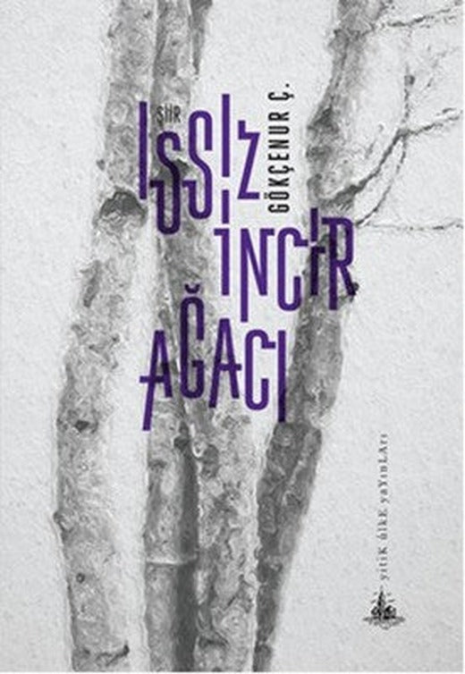 Issız İncir Ağacı | Yitik Ülke Yayınları