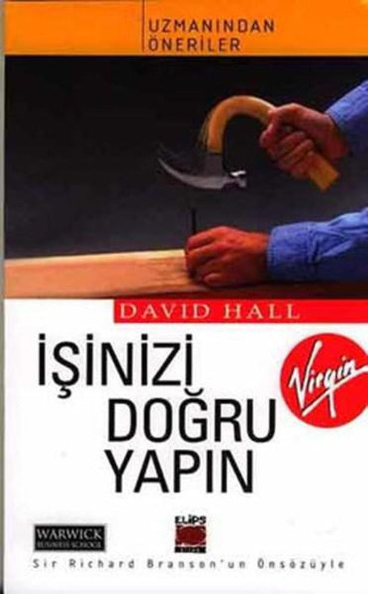 İşinizi Doğru Yapın | Elips Kitapları - Kişisel Gelişim Dizisi (İnce Kapak)