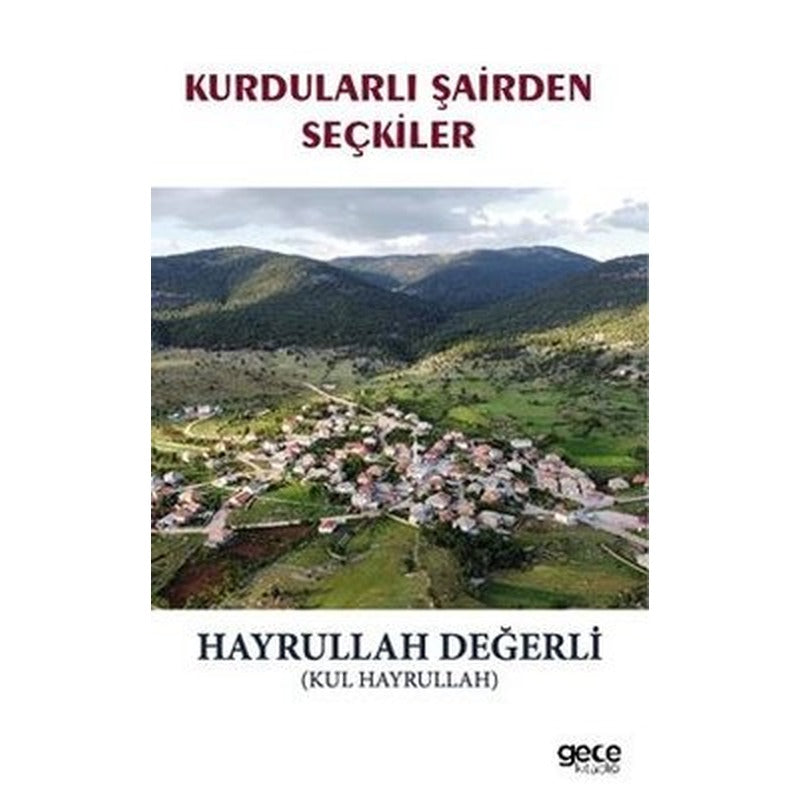 Kurdularlı Şairden Seçkiler | Gece Kitaplığı (İnce Kapak)