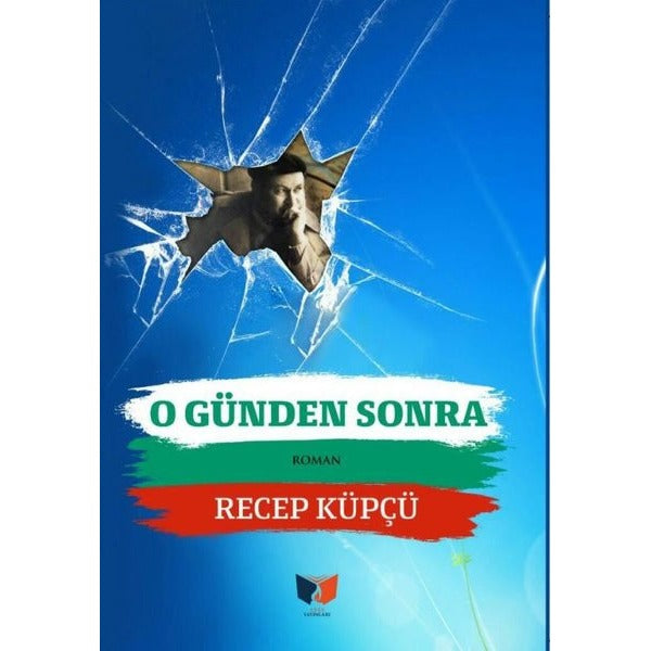O Günden Sonra | Ateş Yayınları (Ciltsiz)