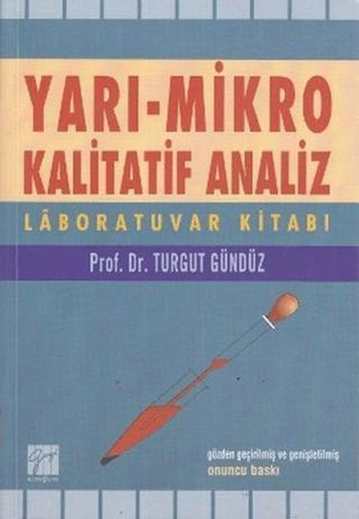Yarı - Mikro Kalitatif Analiz | Gazi Kitabevi (Ciltsiz)