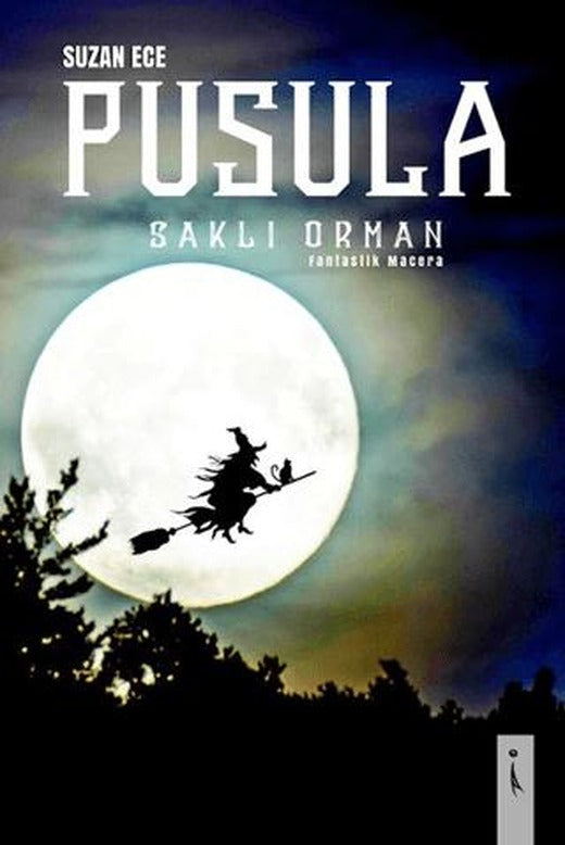 Pusula - Saklı Orman
