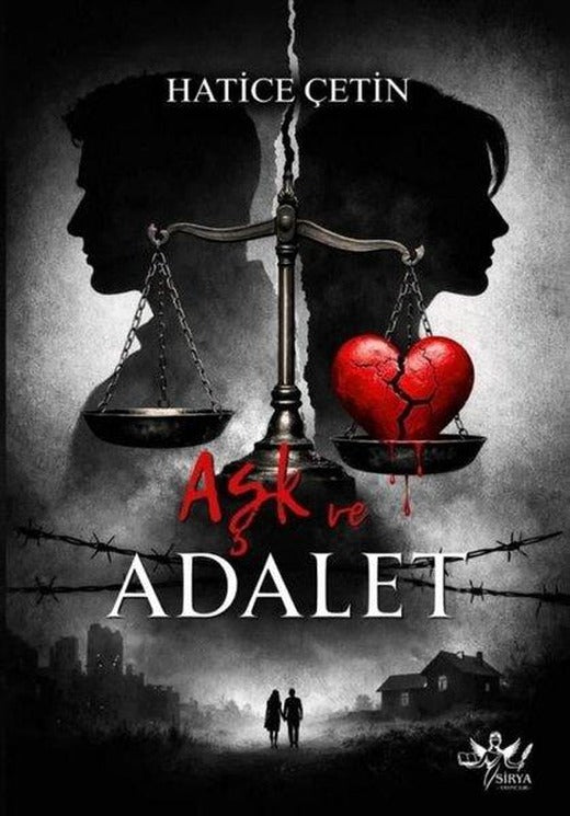 Aşk ve Adalet | Sirya Yayınları (İnce Kapak)