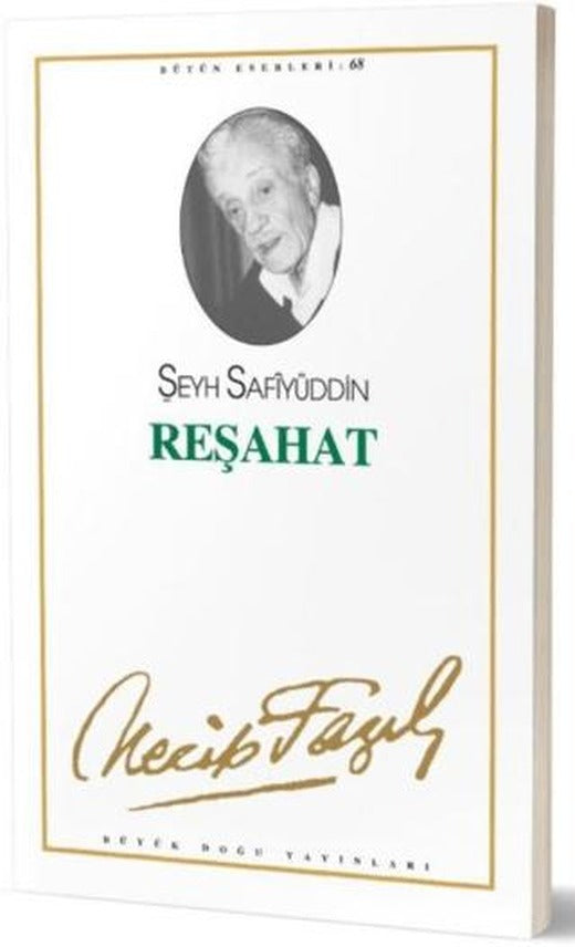 Reşahat : 59 - Necip Fazıl Bütün Eserleri