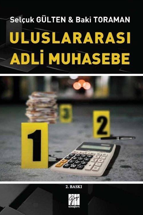 Uluslararası Adli Muhasebe | Gazi Kitabevi (Ciltsiz)