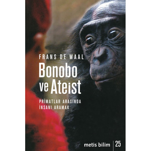 Bonobo ve Ateist | Metis Yayınları