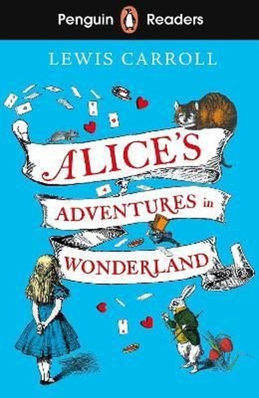 Penguin Readers Level 2: Alice's Adventures in Wonderland | Penguin Random House Children's UK