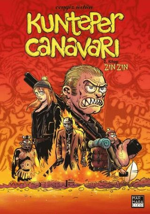Kunteper Canavarı 2. Kitap - Zın Zın