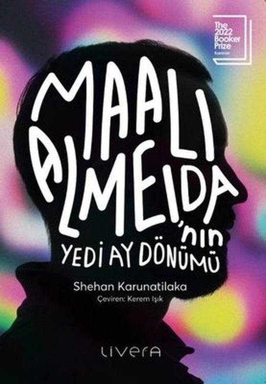 Maali Almeida'nın Yedi Ay Dönümü | Livera Yayınevi