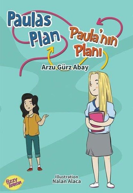 Paulas Plan - Paula'nın Planı | Fizzy Lemon Publishing (İnce Kapak)