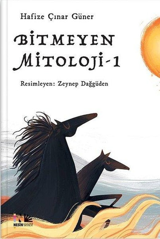 Bitmeyen Mitoloji - 1 | Nesin Yayınevi (İnce Kapak)