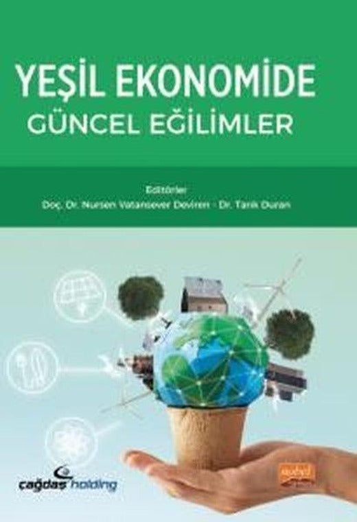 Yeşil Ekonomide Güncel Eğilimler | Nobel Bilimsel Eserler (İnce Kapak)