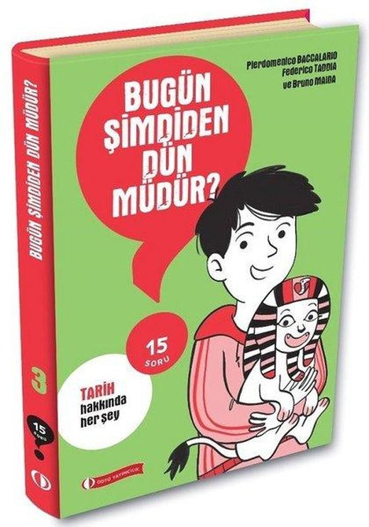 15 Soru Serisi - Bugün Şimdiden Dün müdür? | ODTÜ Yayıncılık (İnce Kapak)
