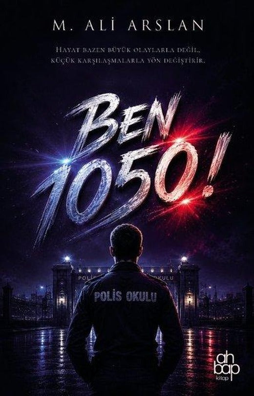 Ben 1050! | Ahbap Kitap (İnce Kapak)