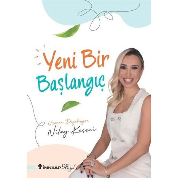 Yeni Bir Başlangıç | İnkılap Kitabevi (İnce Kapak )