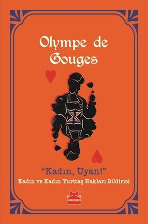 Kadın Uyan!-Kadın ve Kadın Yurttaş Hakları Bildirisi | Kırmızı Kedi