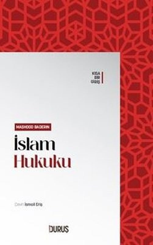 İslam Hukuku - Kısa Bir Giriş | Duruş Yayınları (İnce Kapak)