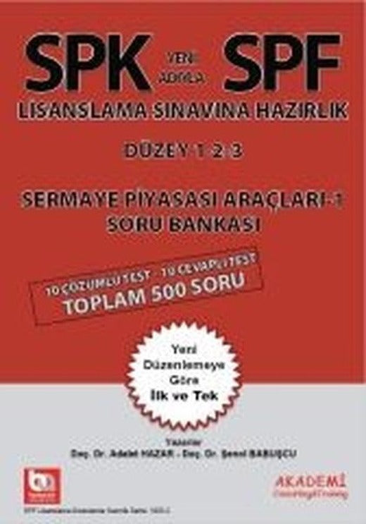 SPK Sermaye Piyasası Araçları 1 Soru Bankası | Akademi Consulting (İnce Kapak)