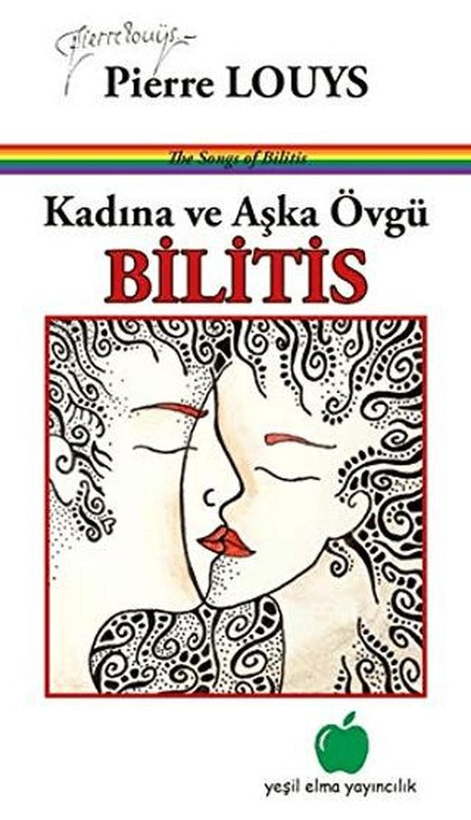 Kadına ve Aşka Övgü - Bilitis | Yeşil Elma Yayıncılık (Ciltsiz)