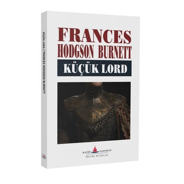 Küçük Lord | Katip Yayınevi (İnce Kapak)