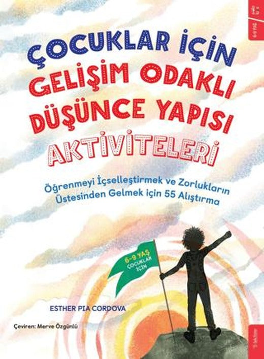 Çocuklar İçin Gelişim Odaklı Düşünce Yapısı Aktiviteleri | Sola Kidz (Ciltsiz)
