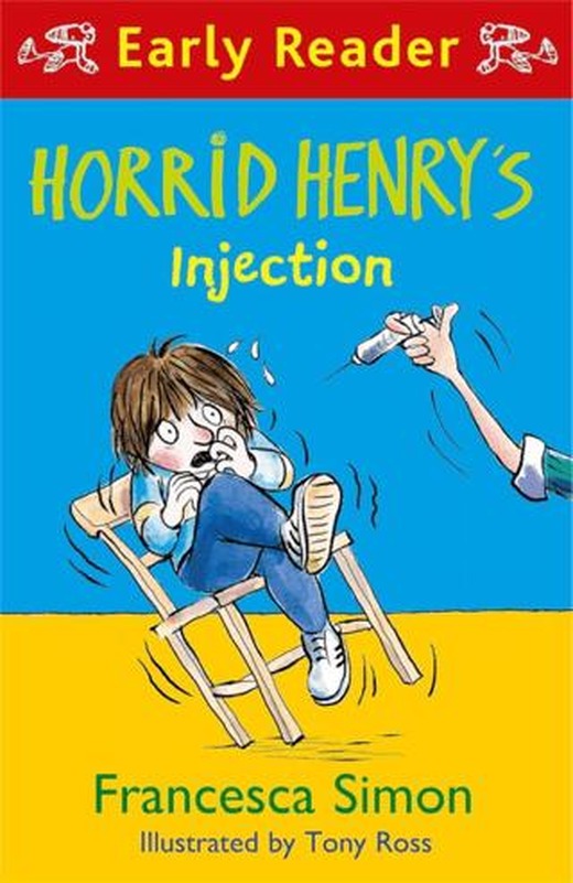 Horrid Henry Early Reader: Horrid Henry's Injection | Orion Children's Books (Ciltsiz)