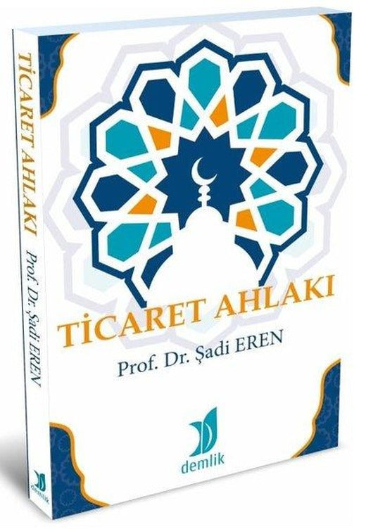 Ticaret Ahlakı | Demlik Yayınları (İnce Kapak)