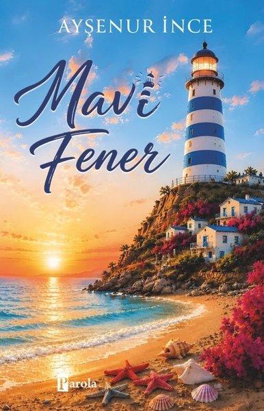 Mavi Fener | Parola Yayınları (İnce Kapak)  - Resim 1