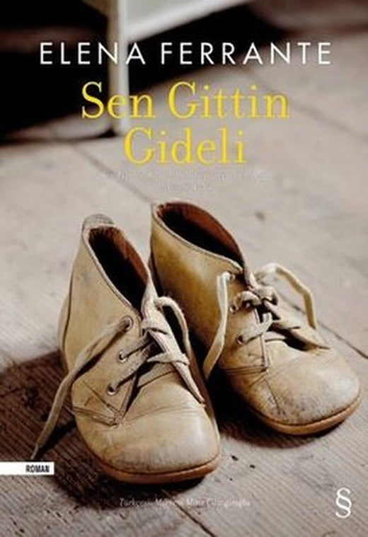 Sen Gittin Gideli | Everest Yayınları