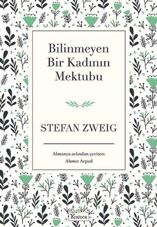 Bilinmeyen Bir Kadının Mektubu-Bez Ciltli | Koridor Yayıncılık (Ciltli)